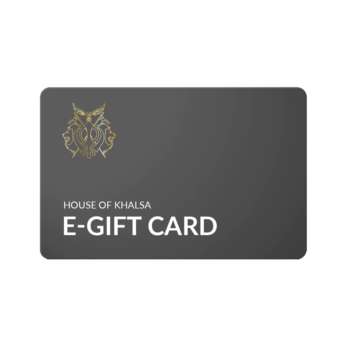 House of Khalsa Digital Gift Card - House of Khalsa